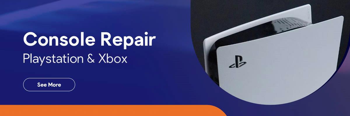 CONSOLE REPAIR